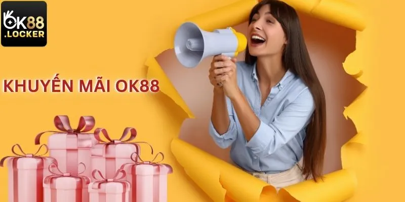 Các khuyến mãi OK88